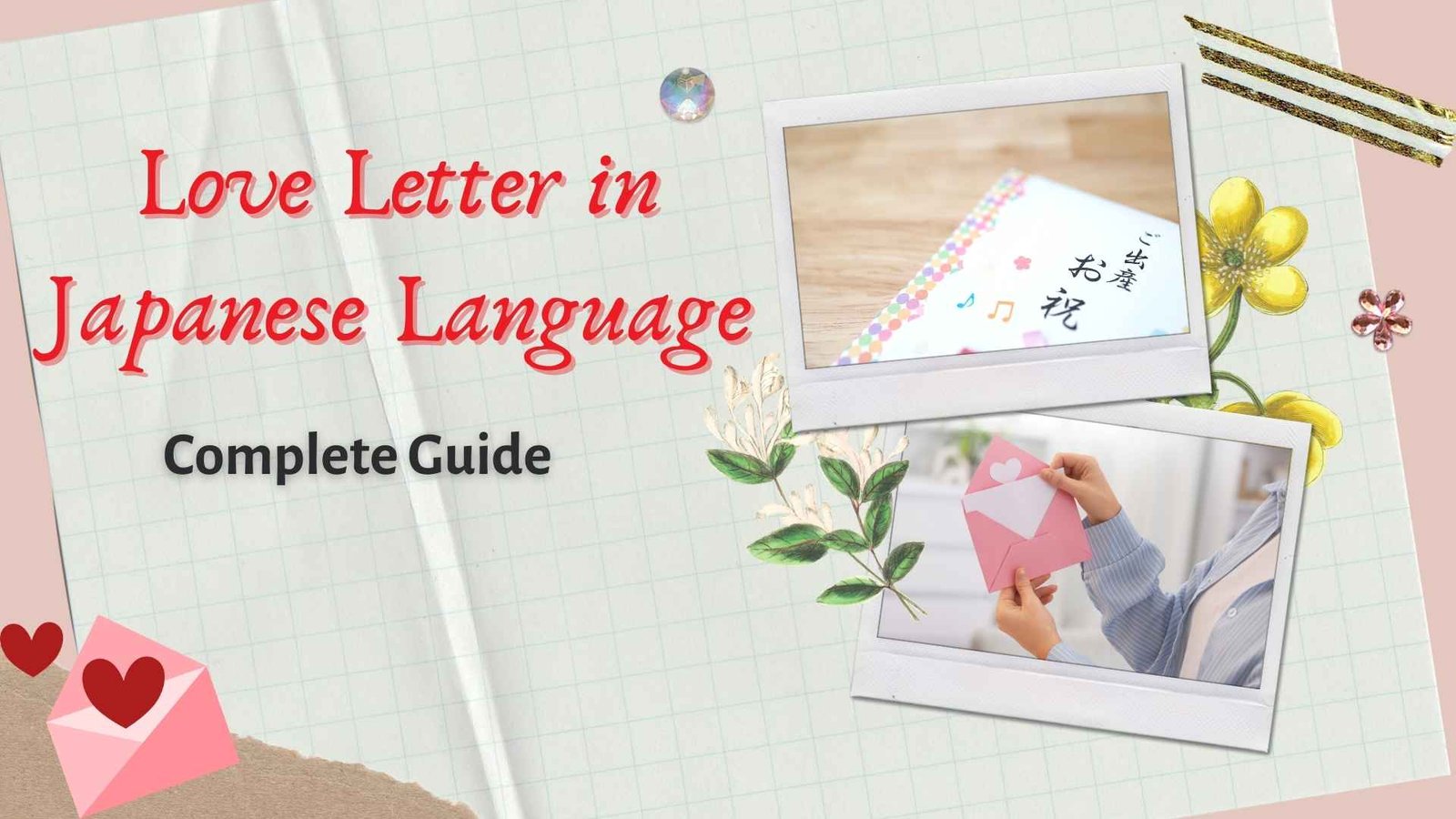 Love+Letter+in+Japanese+Language%3A+Complete+Guide+with+Samples%2C+Translations+%26+Tips