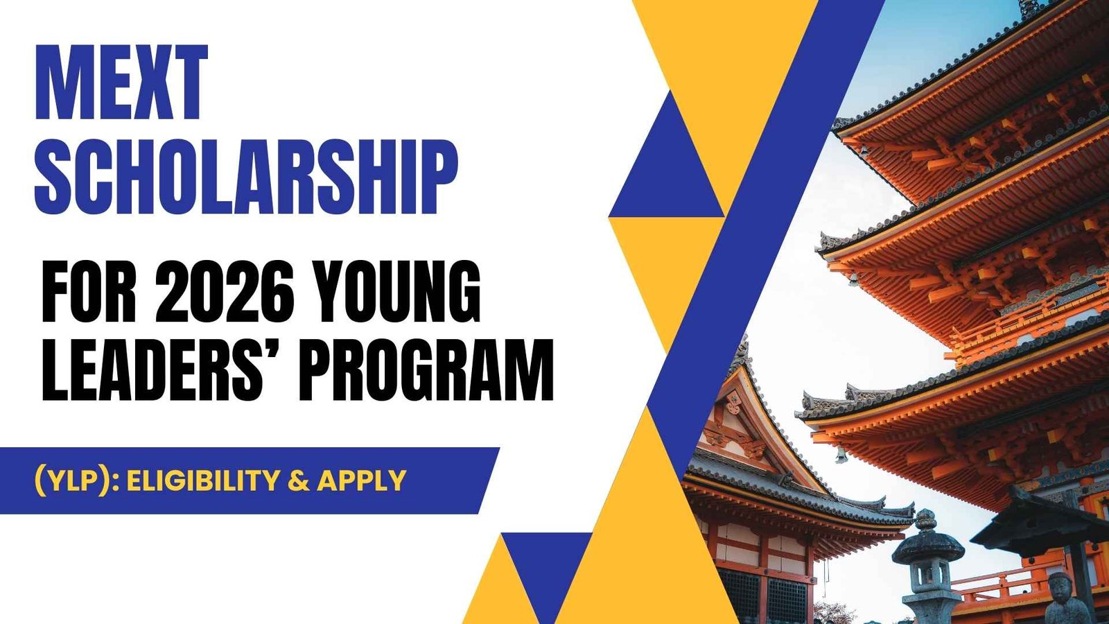 MEXT+Scholarship+for+2026+Young+Leaders%E2%80%99+Program+%28YLP%29%3A+Eligibility+%26+Apply