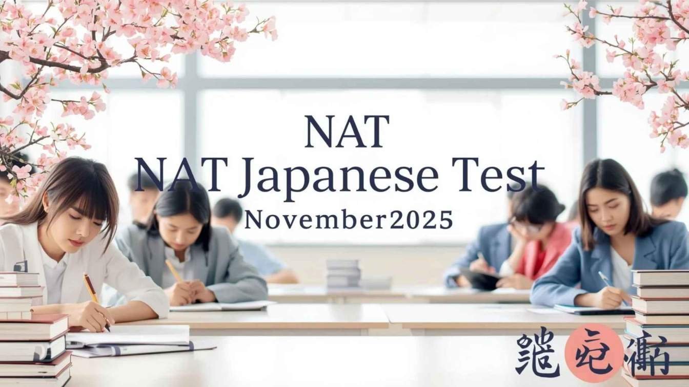 NAT+Japanese+Test+November+2025%3A+Registration+Process%2C+Fees%2C+and+Study+Plan