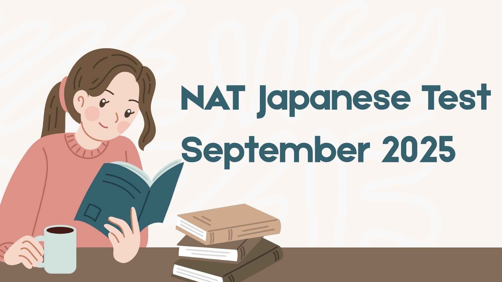 NAT+Japanese+Test+September+2025%3A+Your+Complete+Guide+to+Dates%2C+Registration%2C+Format+%26+Results